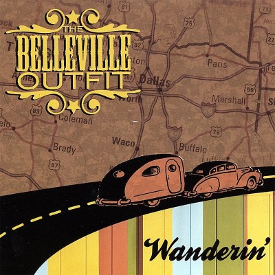 Belleville Outfit/Wanderin'
